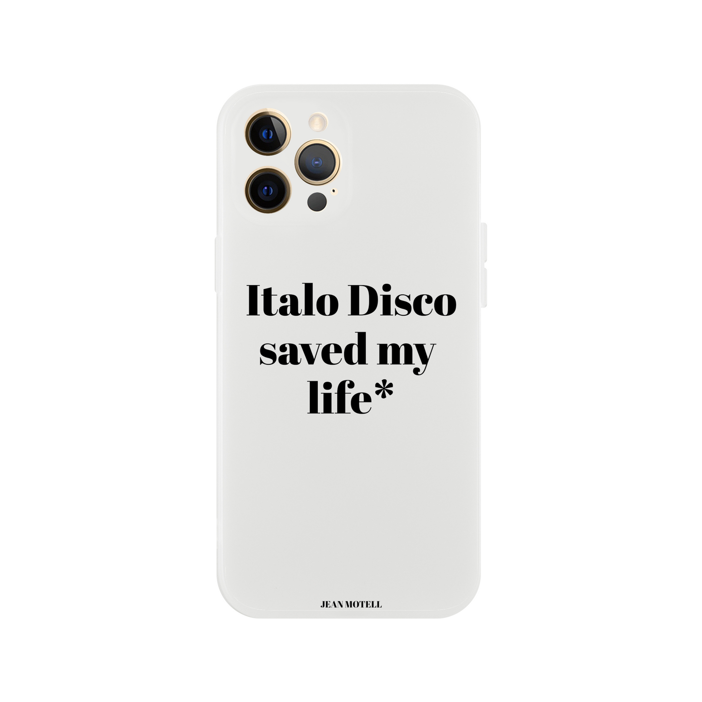 iPhone Flexi case Italo Disco saved my life