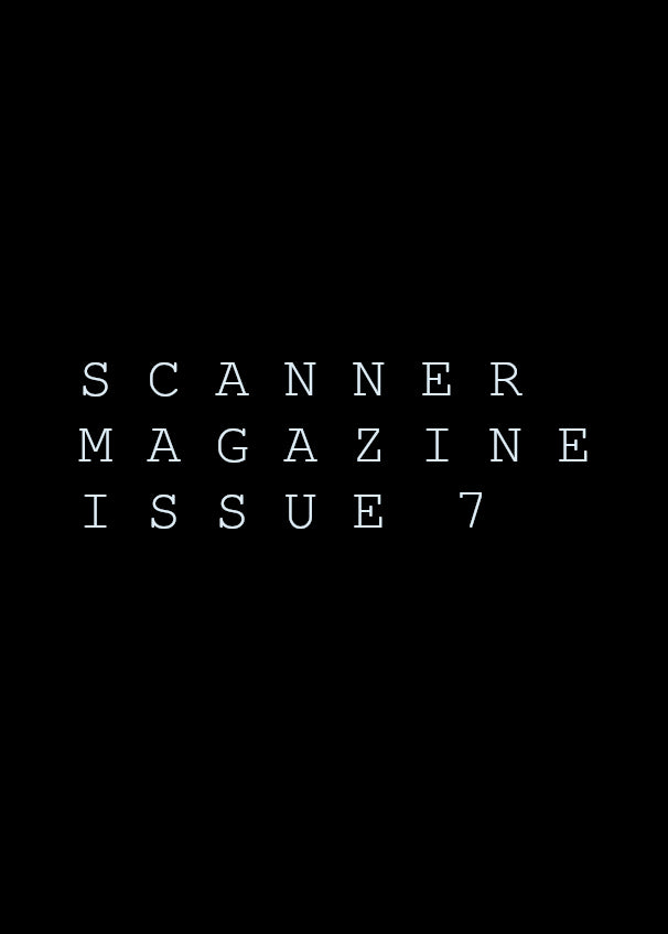 Scanner Magazine Issue 7 Jean Motell