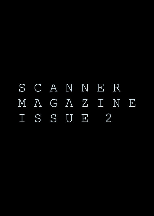 Jean Motell Scanner Magazine Issue 2