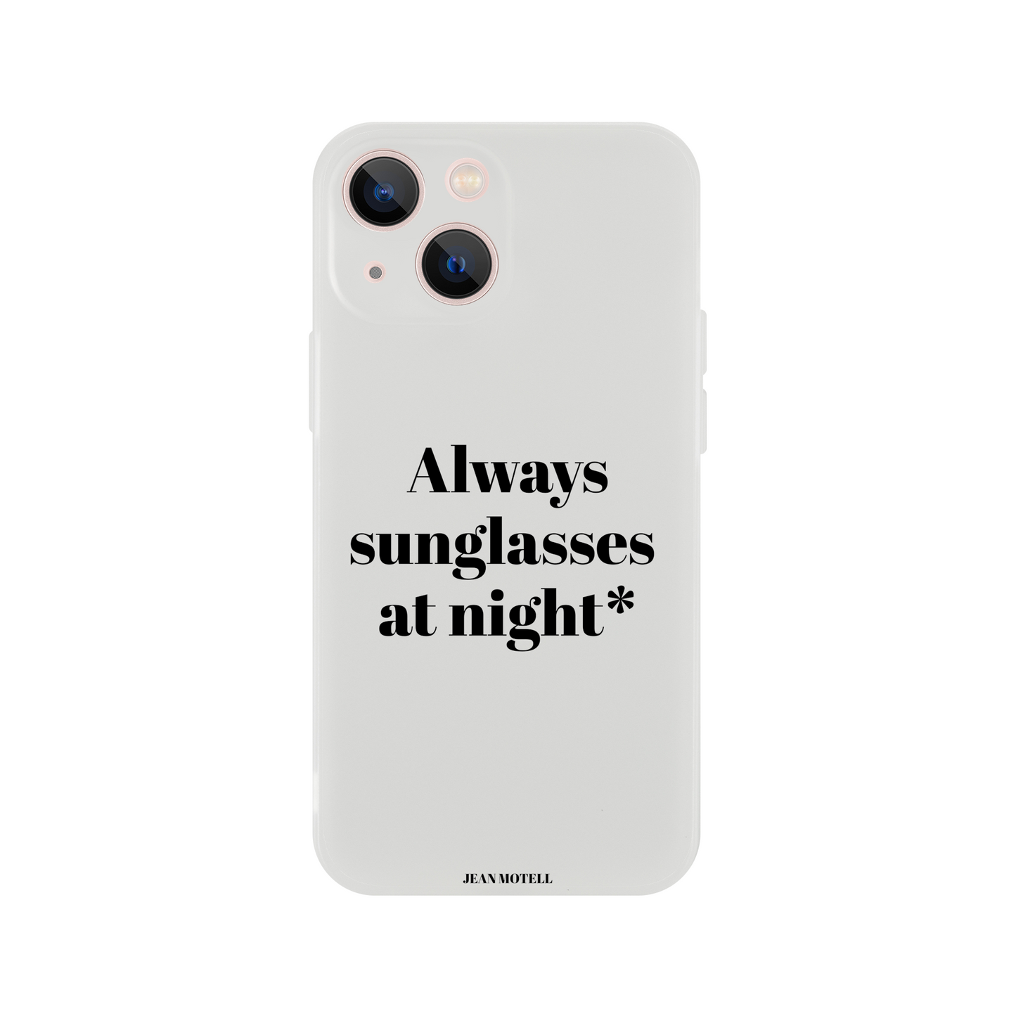 iPhone Flexi case Always sunglasses at night